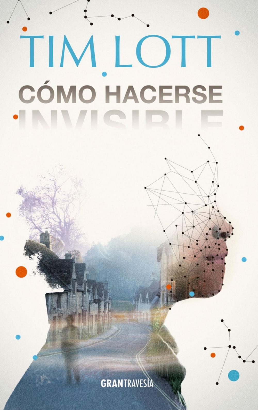 Big bigCover of Cómo hacerse invisible