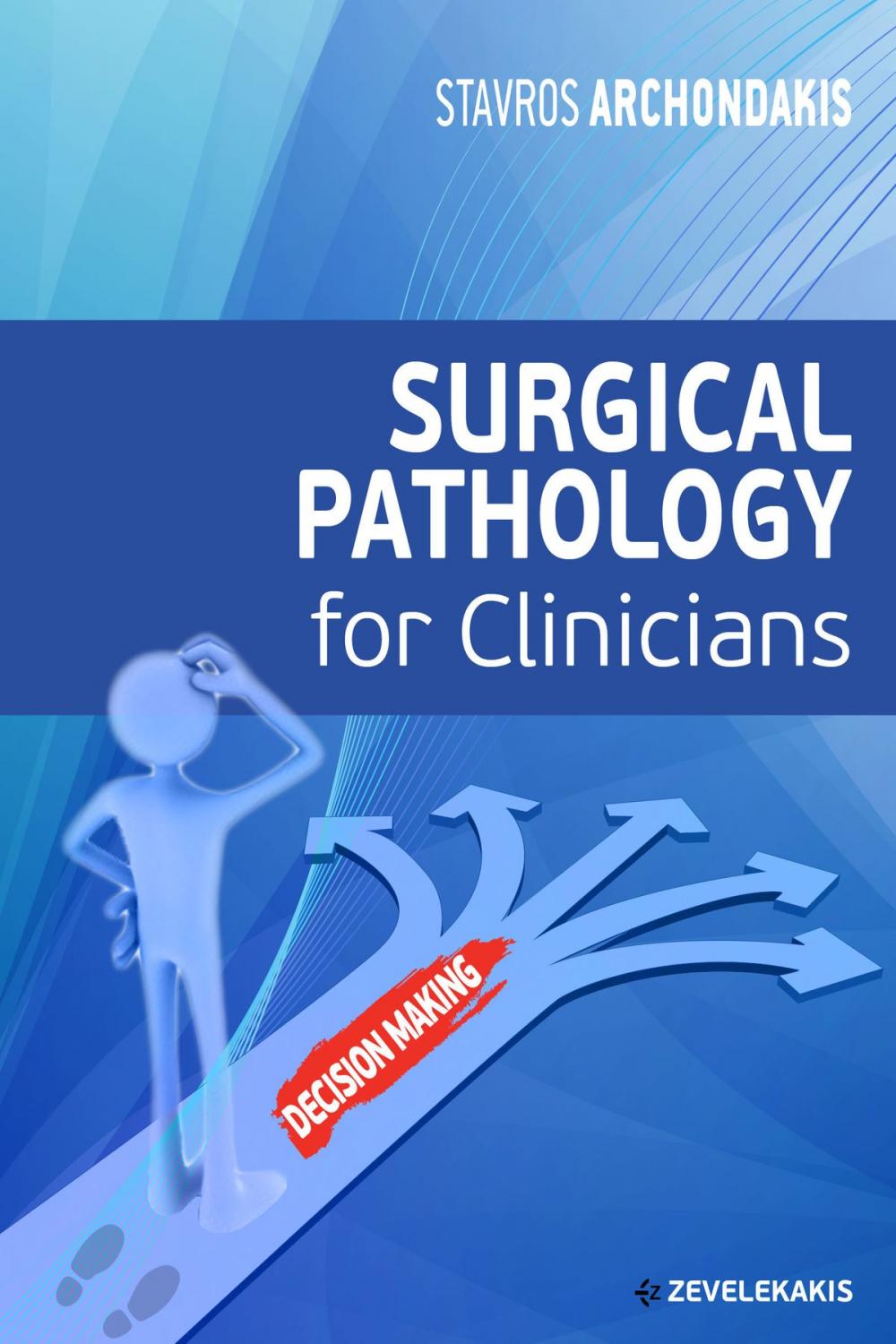 Big bigCover of Surgical Pathology for Clinicians