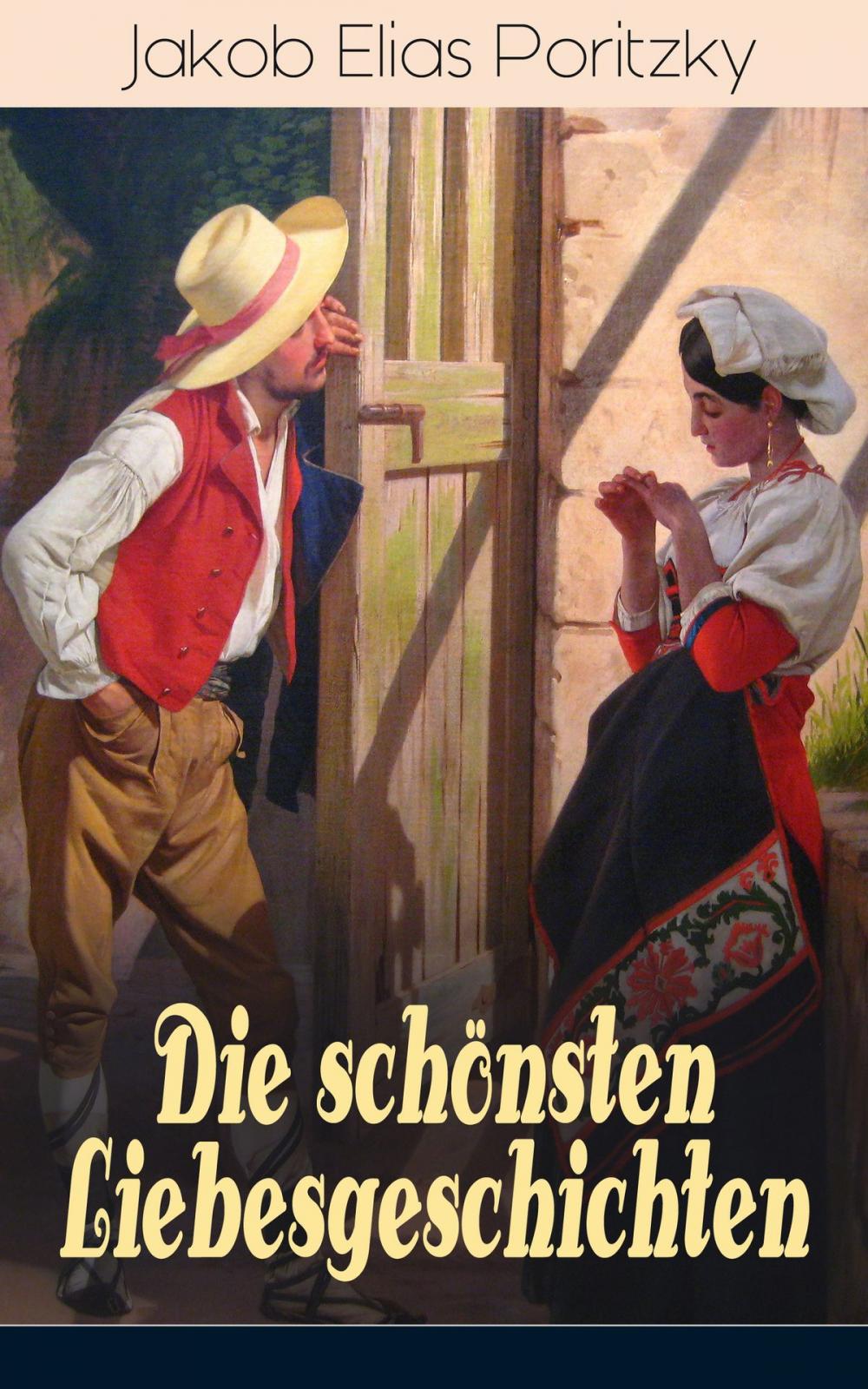 Big bigCover of Die schönsten Liebesgeschichten