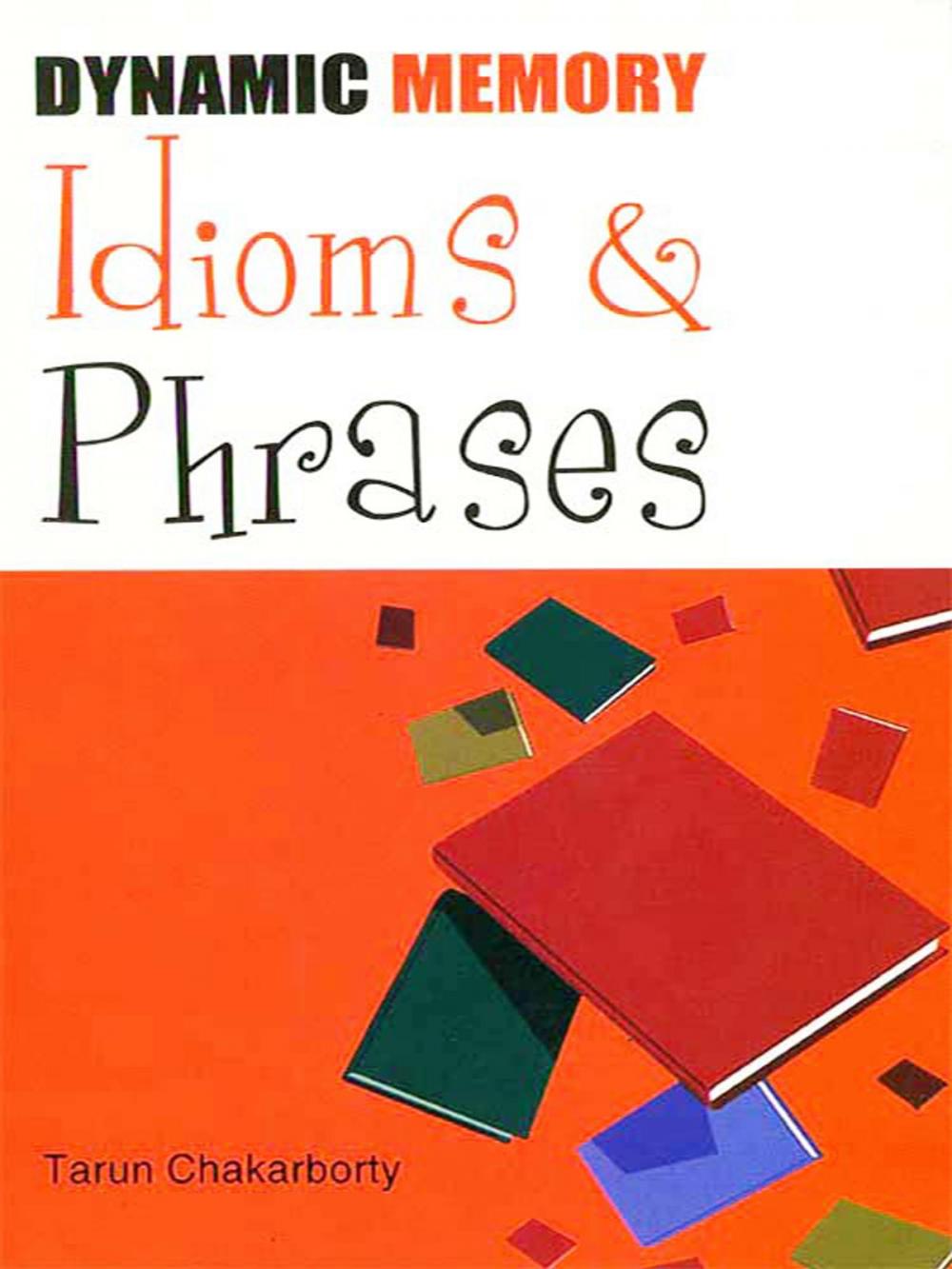 Big bigCover of Dynamic Memory Idioms and Phrases