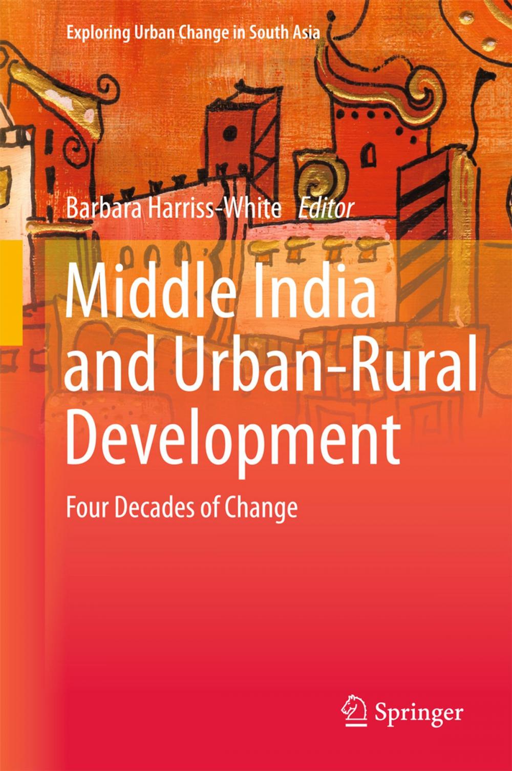 Big bigCover of Middle India and Urban-Rural Development