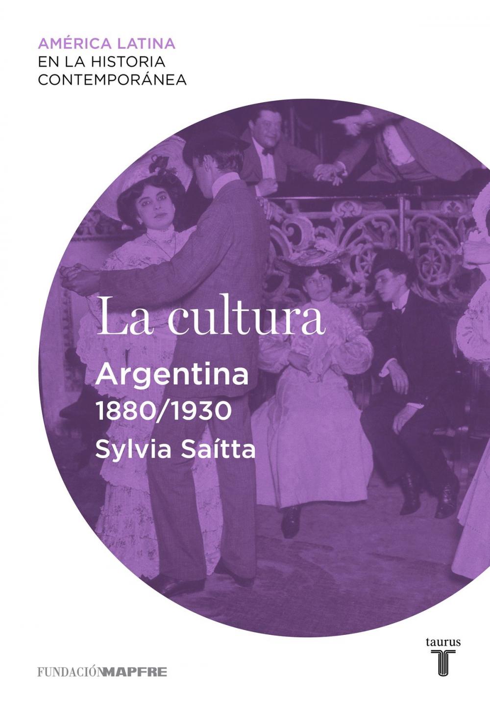 Big bigCover of La cultura. Argentina (1880-1930)