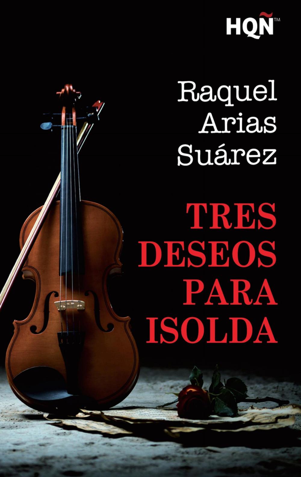 Big bigCover of Tres deseos para Isolda (Finalista III Premio Digital)