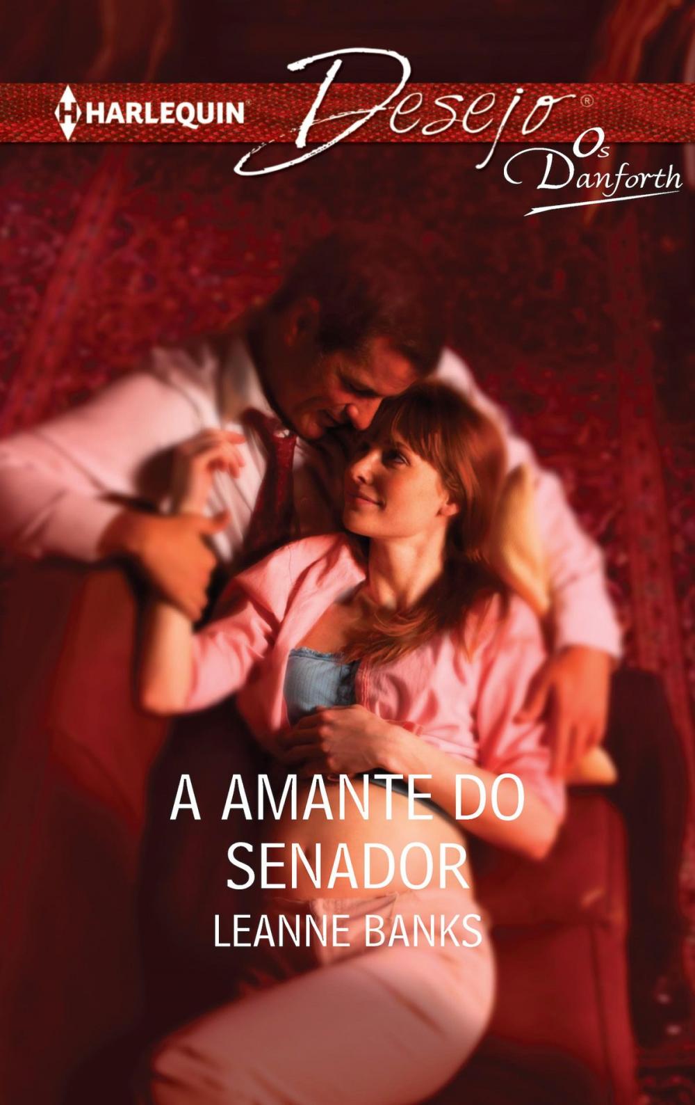 Big bigCover of A amante do senador