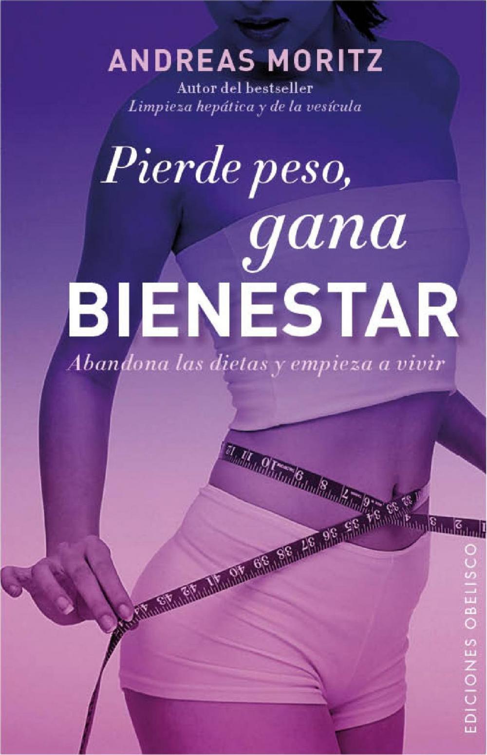 Big bigCover of Pierde peso, gana bienestar