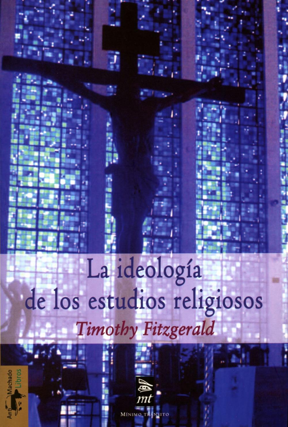 Big bigCover of La ideología de los estudios religiosos