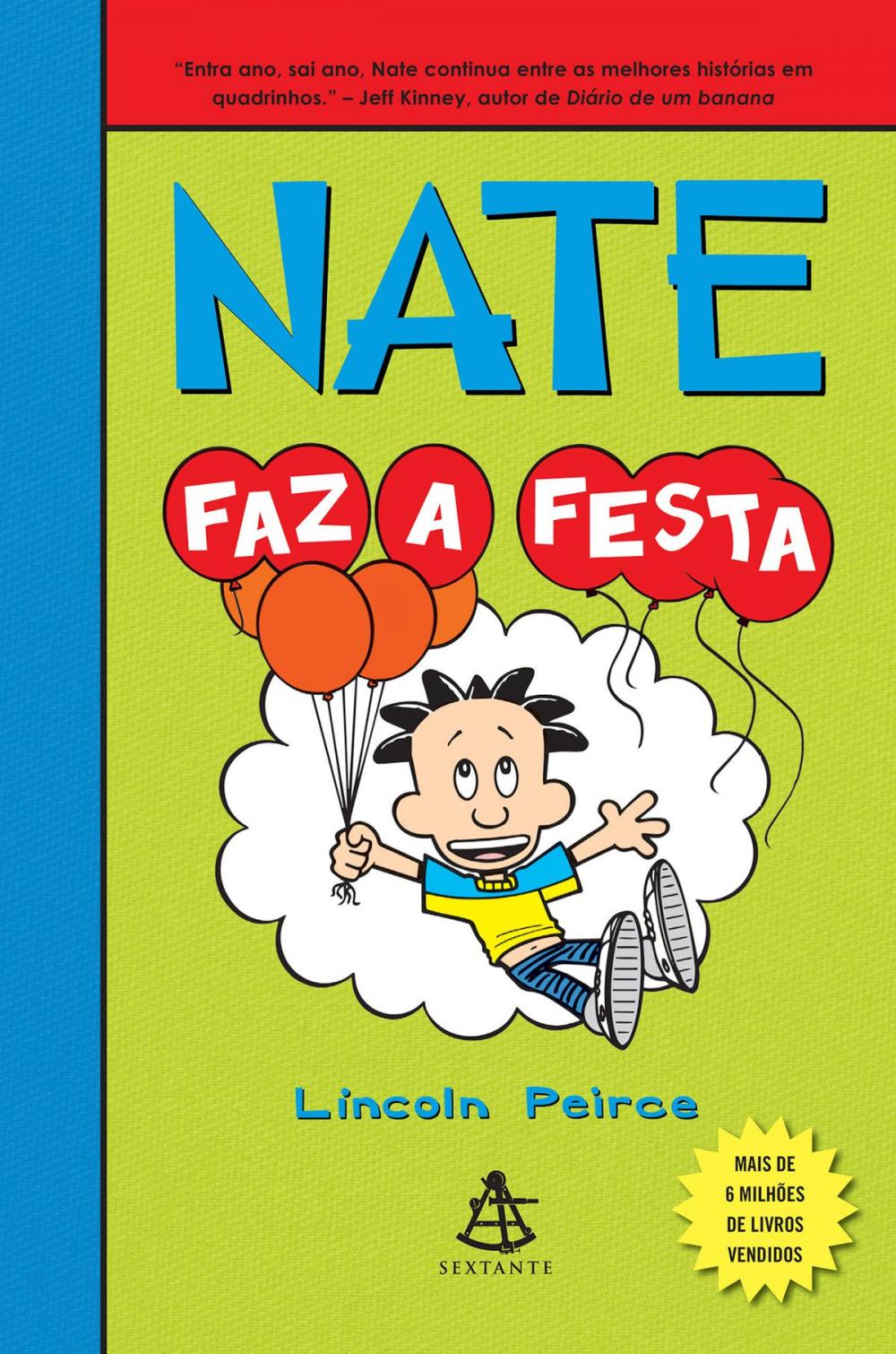 Big bigCover of Nate faz a festa