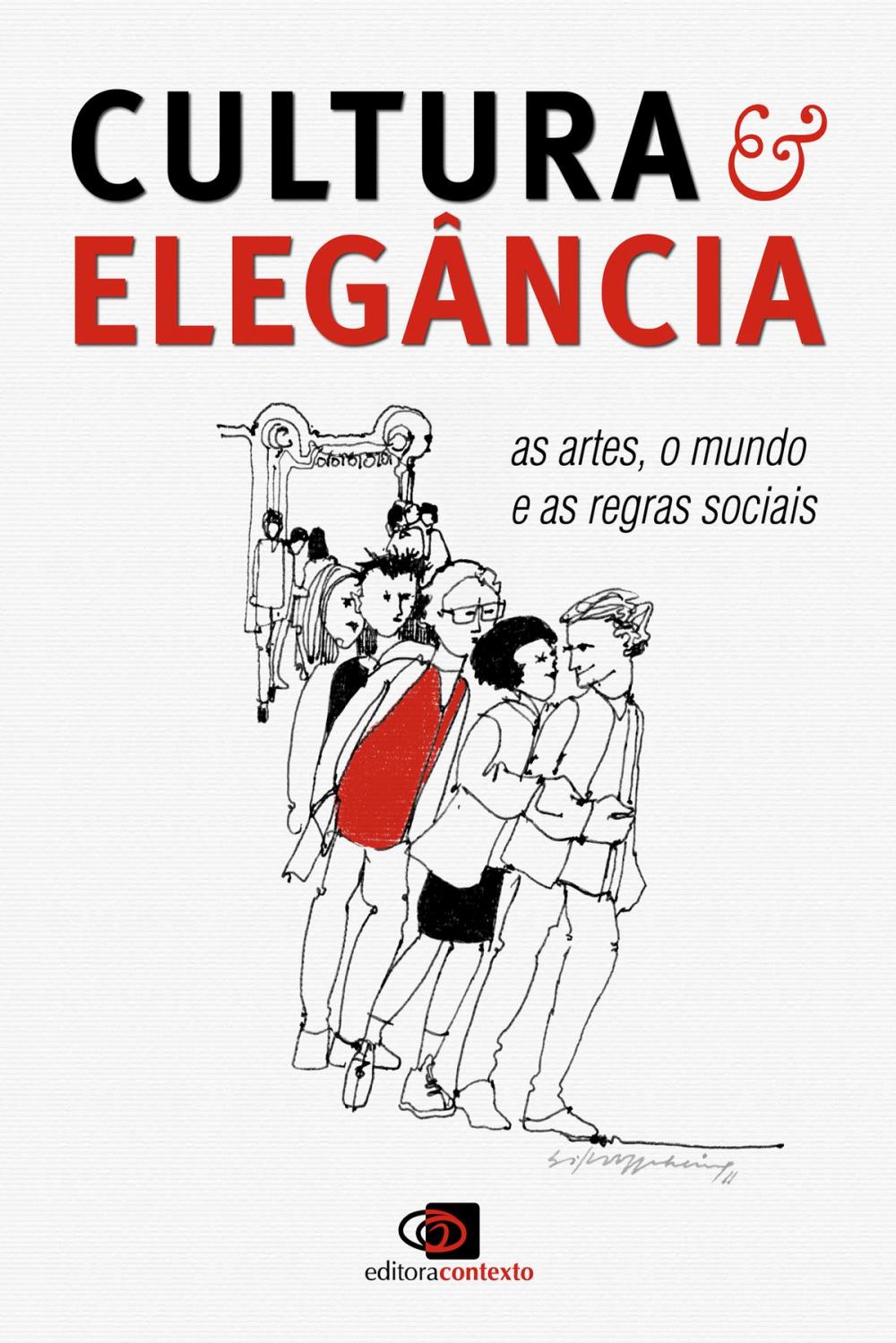 Big bigCover of Cultura e Elegância