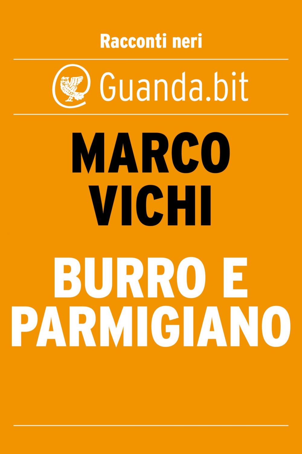 Big bigCover of Burro e parmigiano