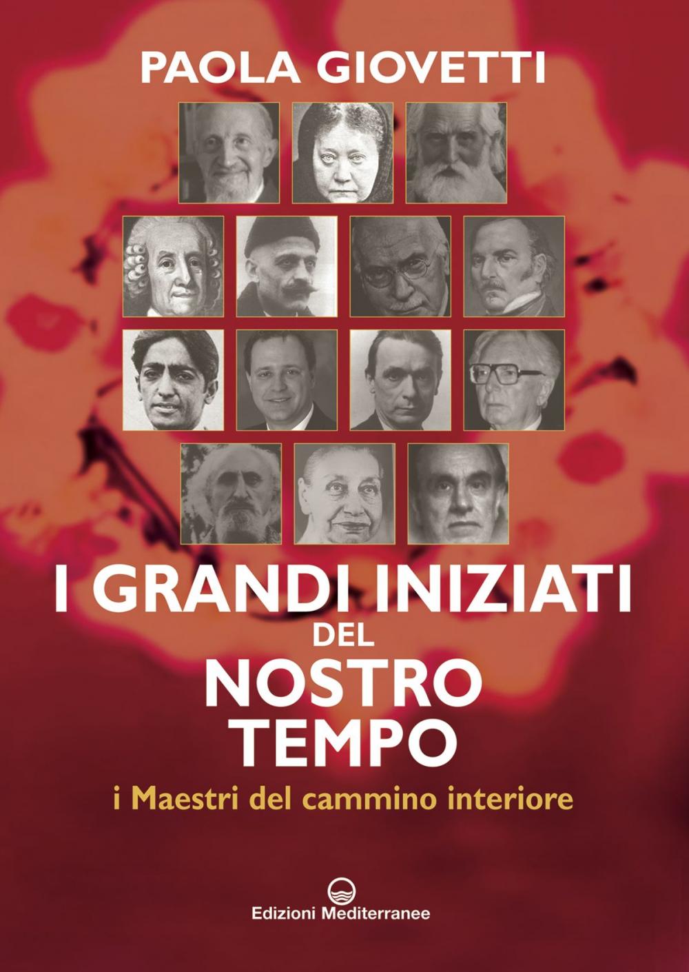 Big bigCover of I grandi iniziati del nostro tempo