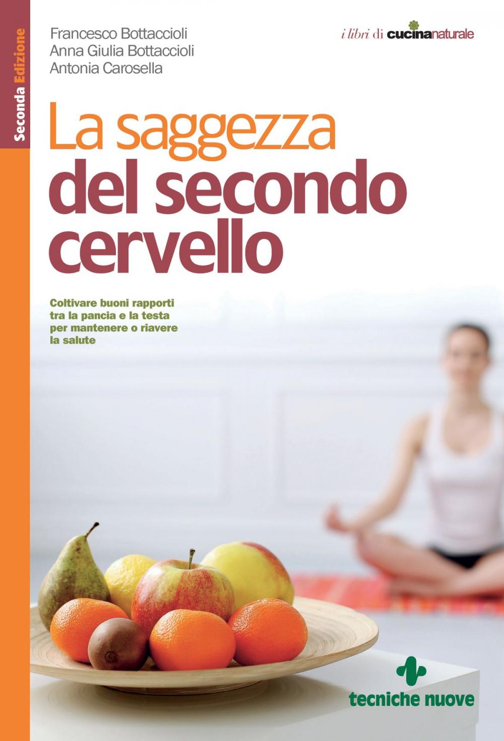 Big bigCover of La saggezza del secondo cervello