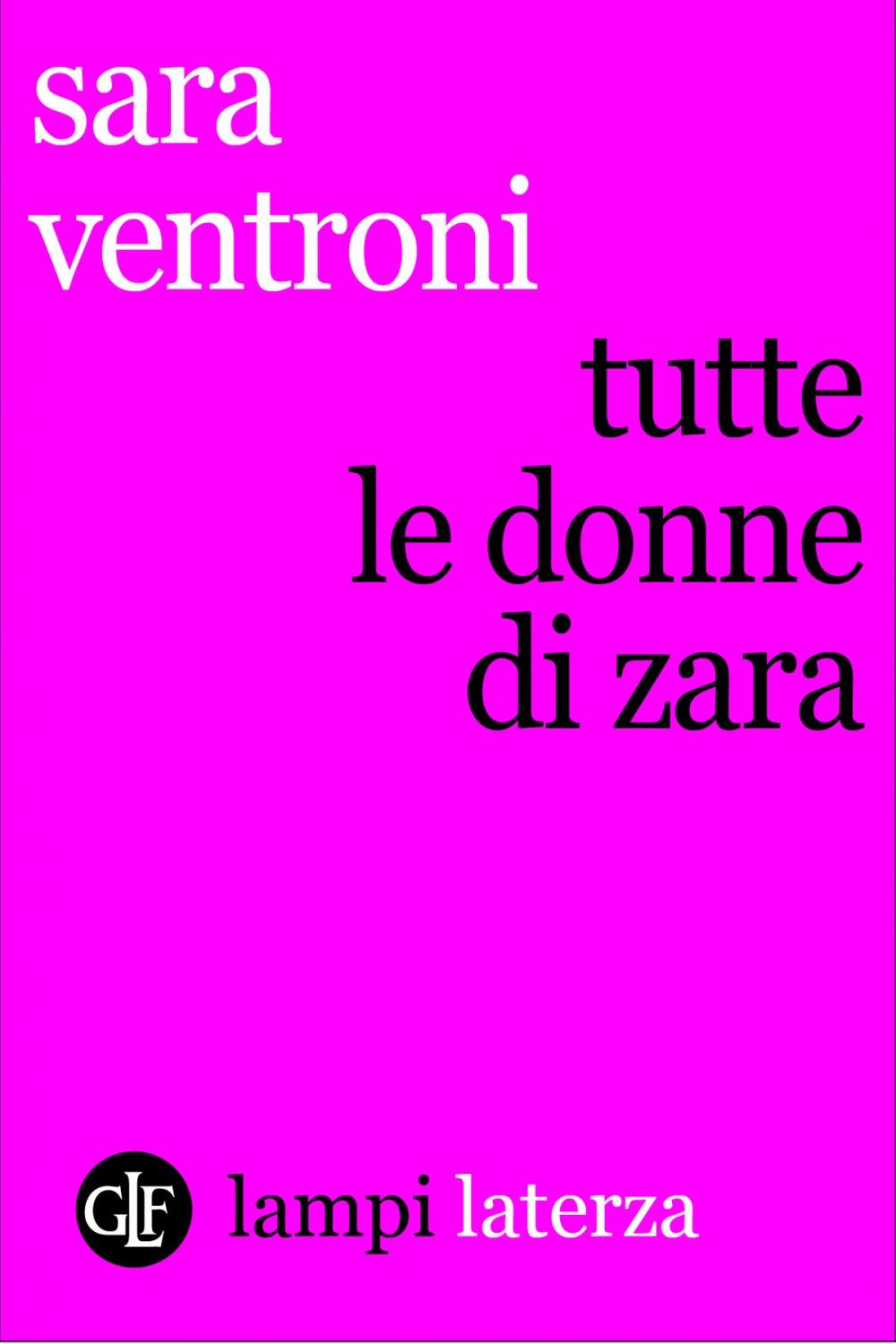 Big bigCover of Tutte le donne di Zara