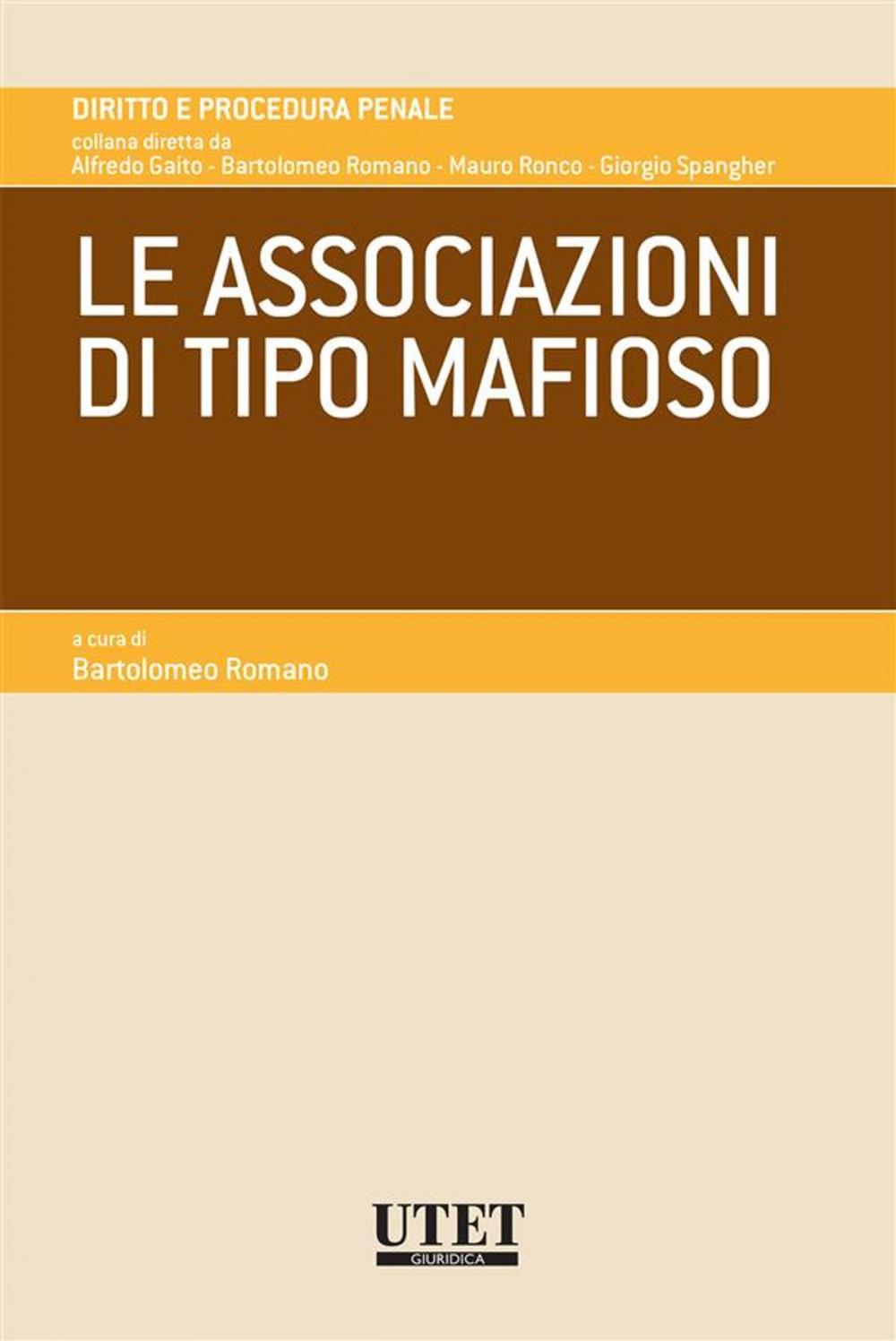 Big bigCover of Le associazioni di stampo mafioso