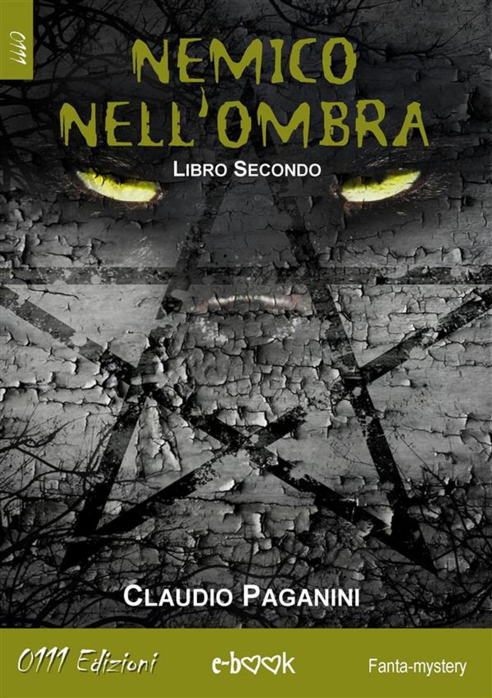 Big bigCover of Nemico nell'ombra libro secondo