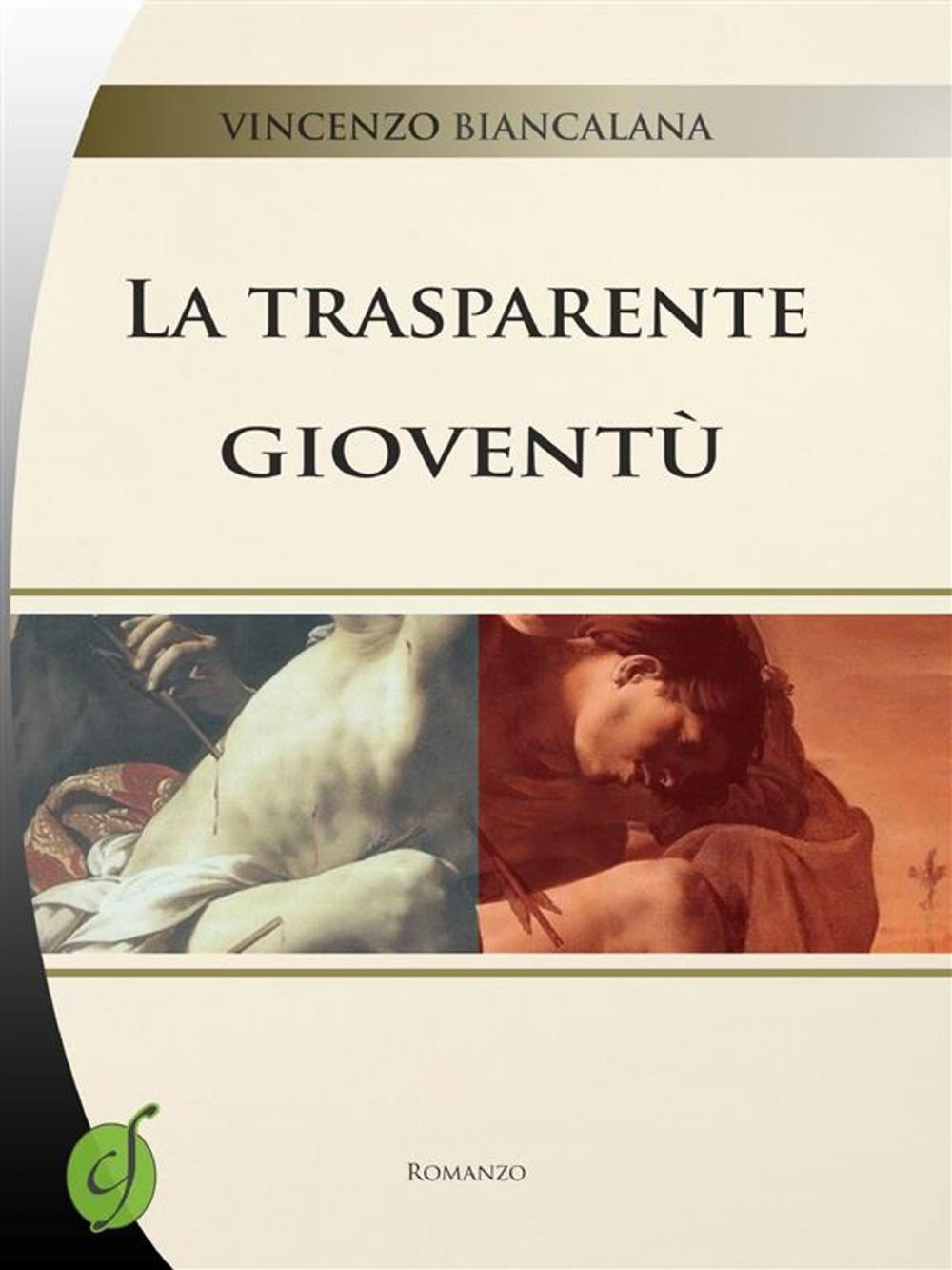 Big bigCover of La trasparente gioventù