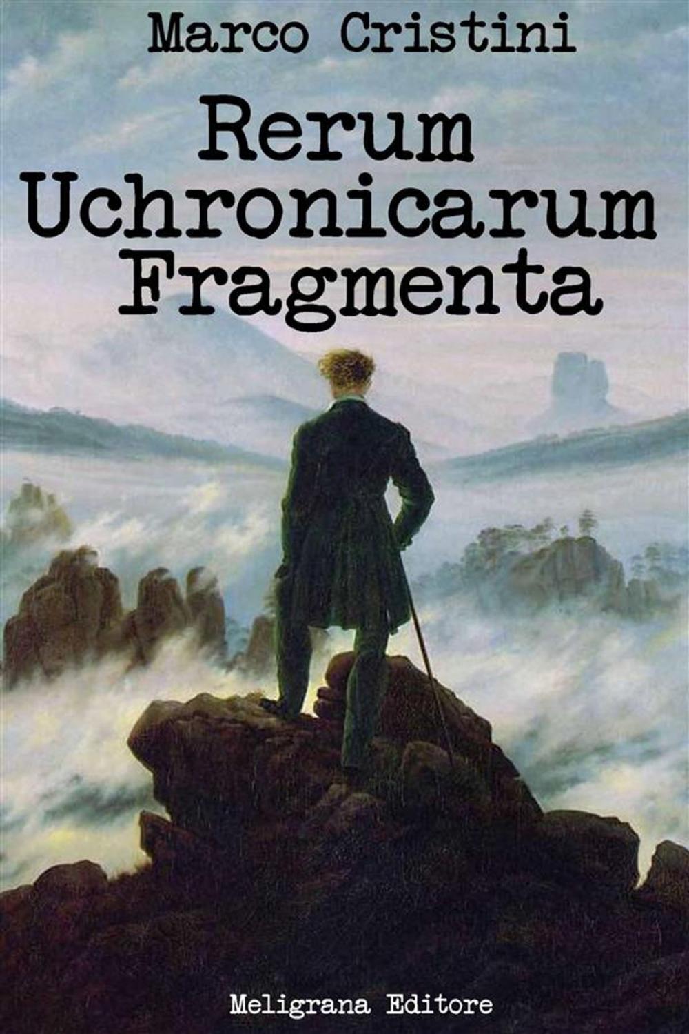 Big bigCover of Rerum Uchronicarum Fragmenta
