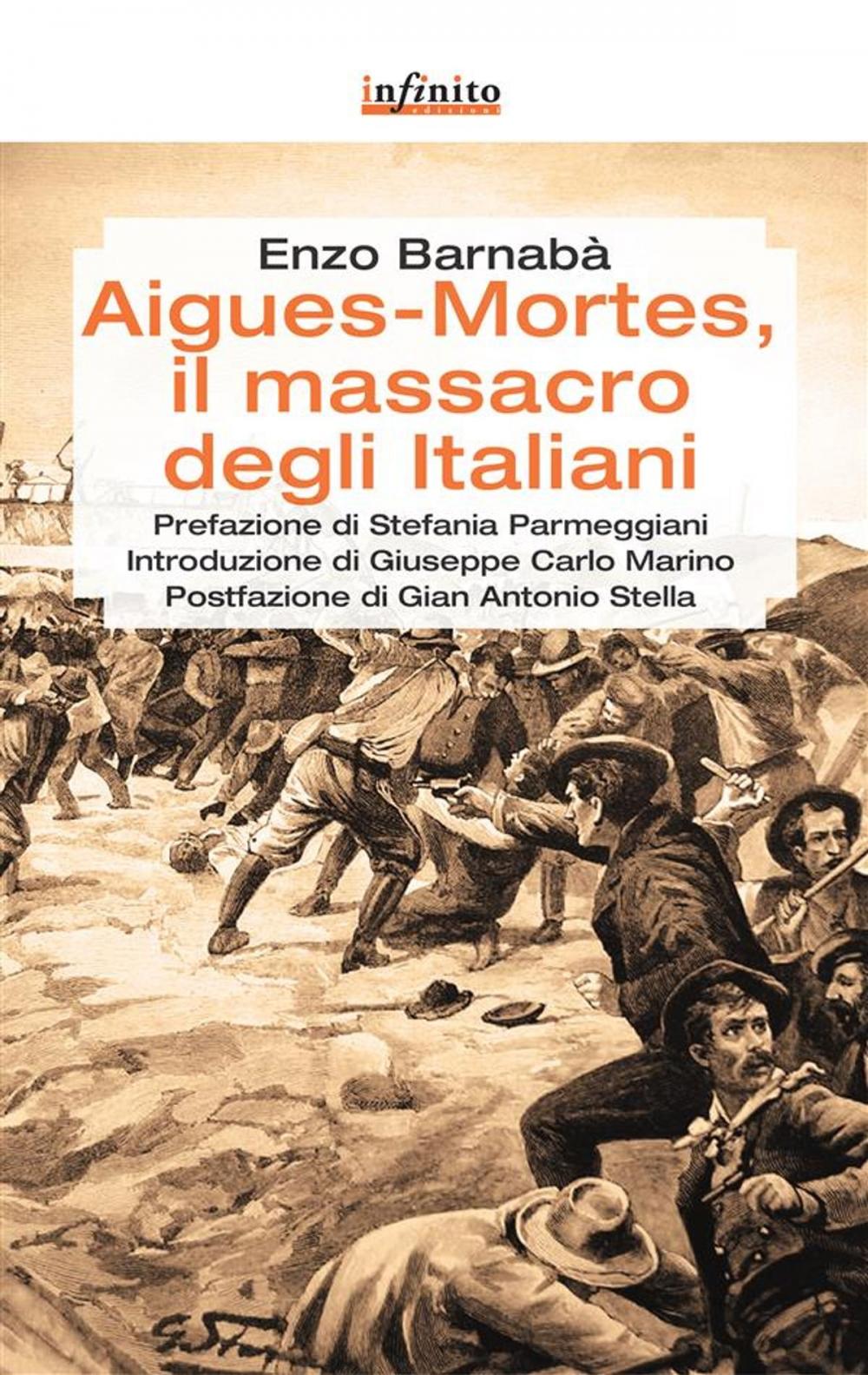 Big bigCover of Aigues-Mortes, il massacro degli italiani