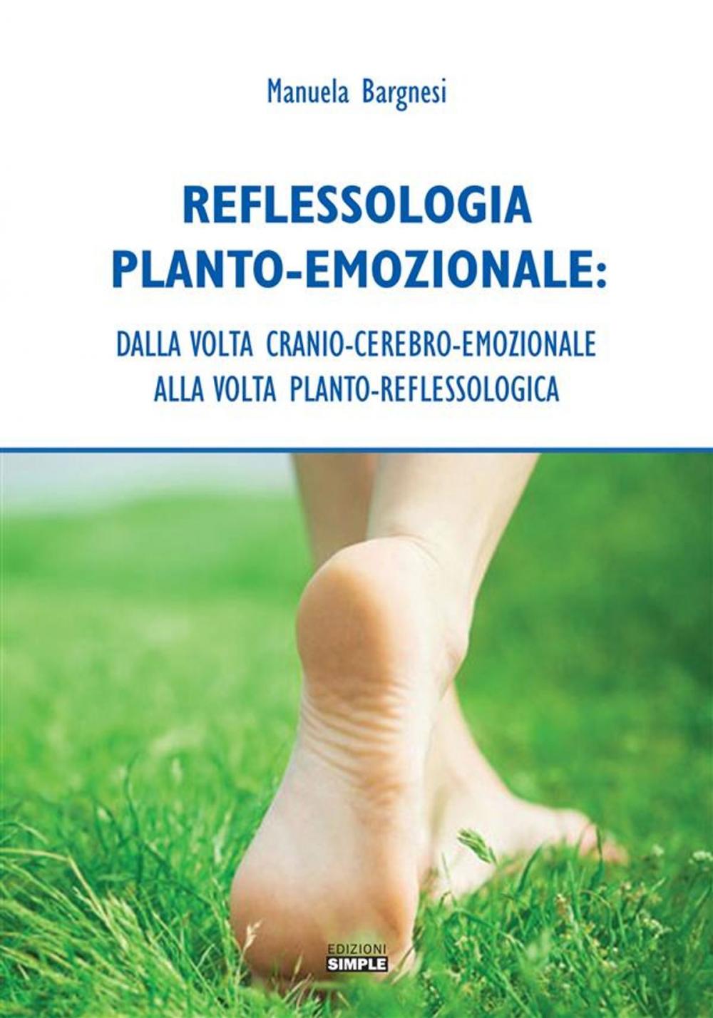 Big bigCover of Reflessologia Planto-Emozionale