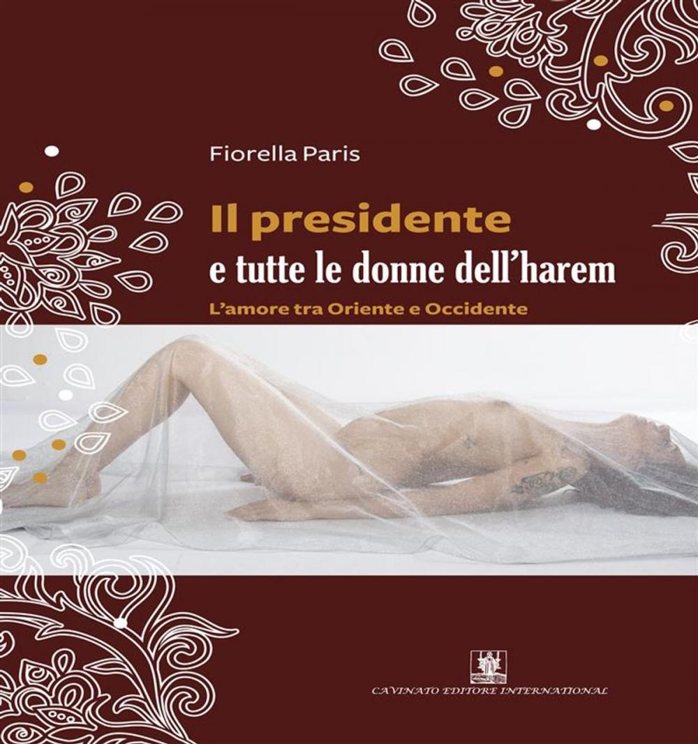 Big bigCover of Il presidente e tutte le donne dell’harem