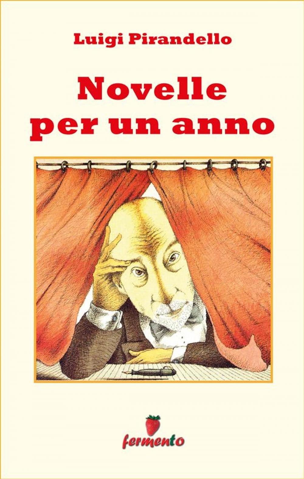 Big bigCover of Novelle per un anno - edizione completa 302 novelle