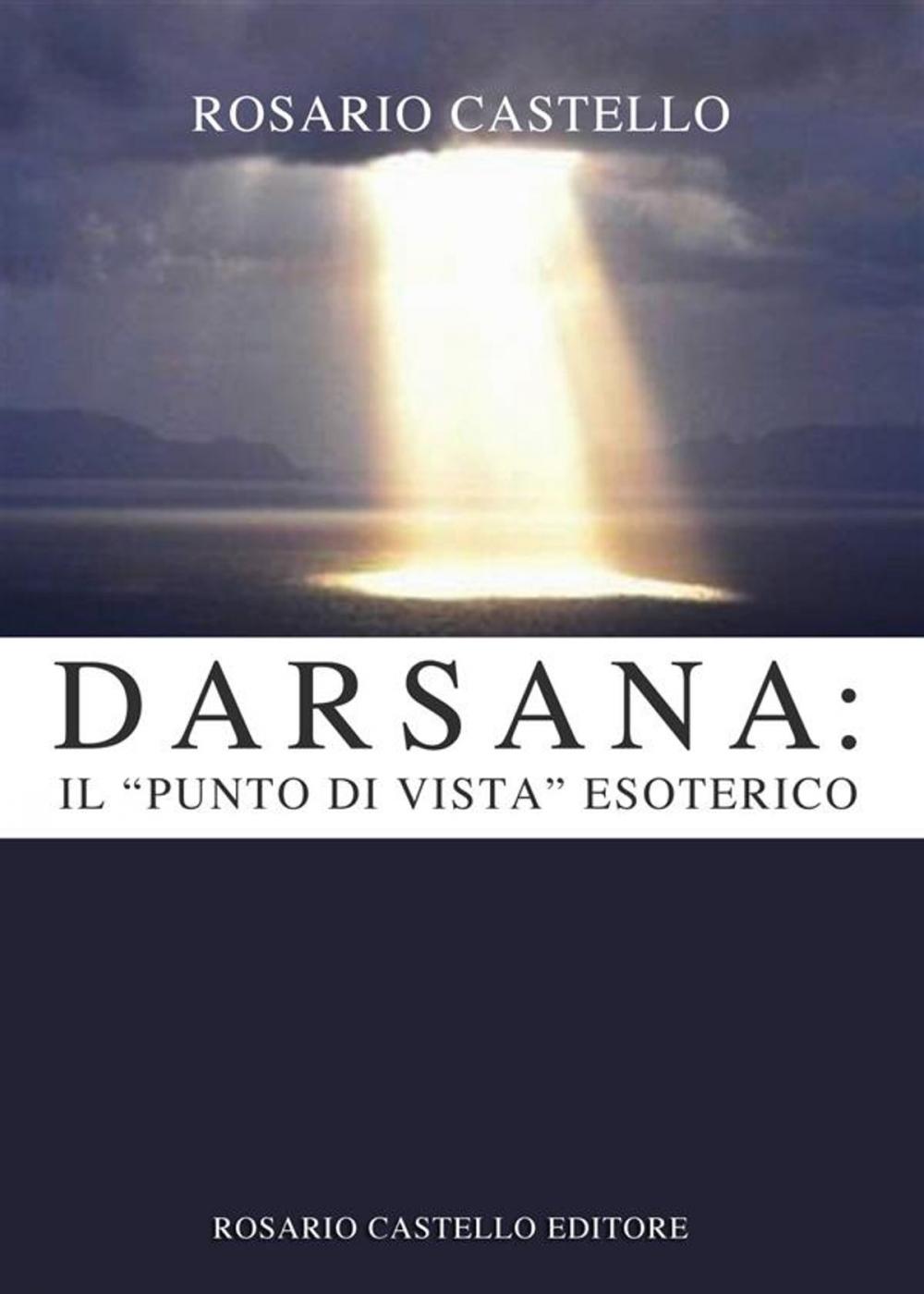 Big bigCover of Darsana: il "Punto di vista" esoterico