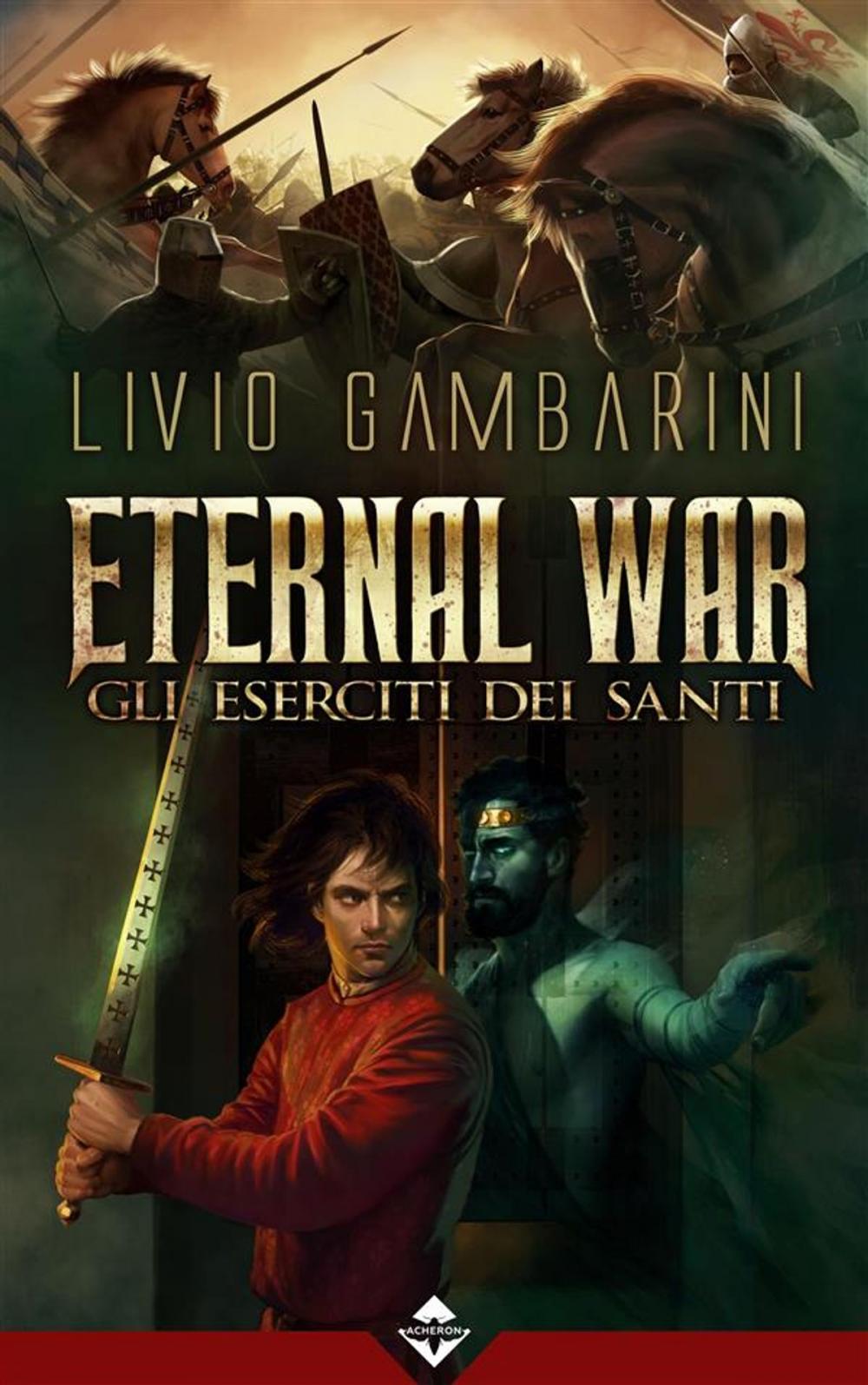 Big bigCover of Eternal War - Gli Eserciti dei Santi