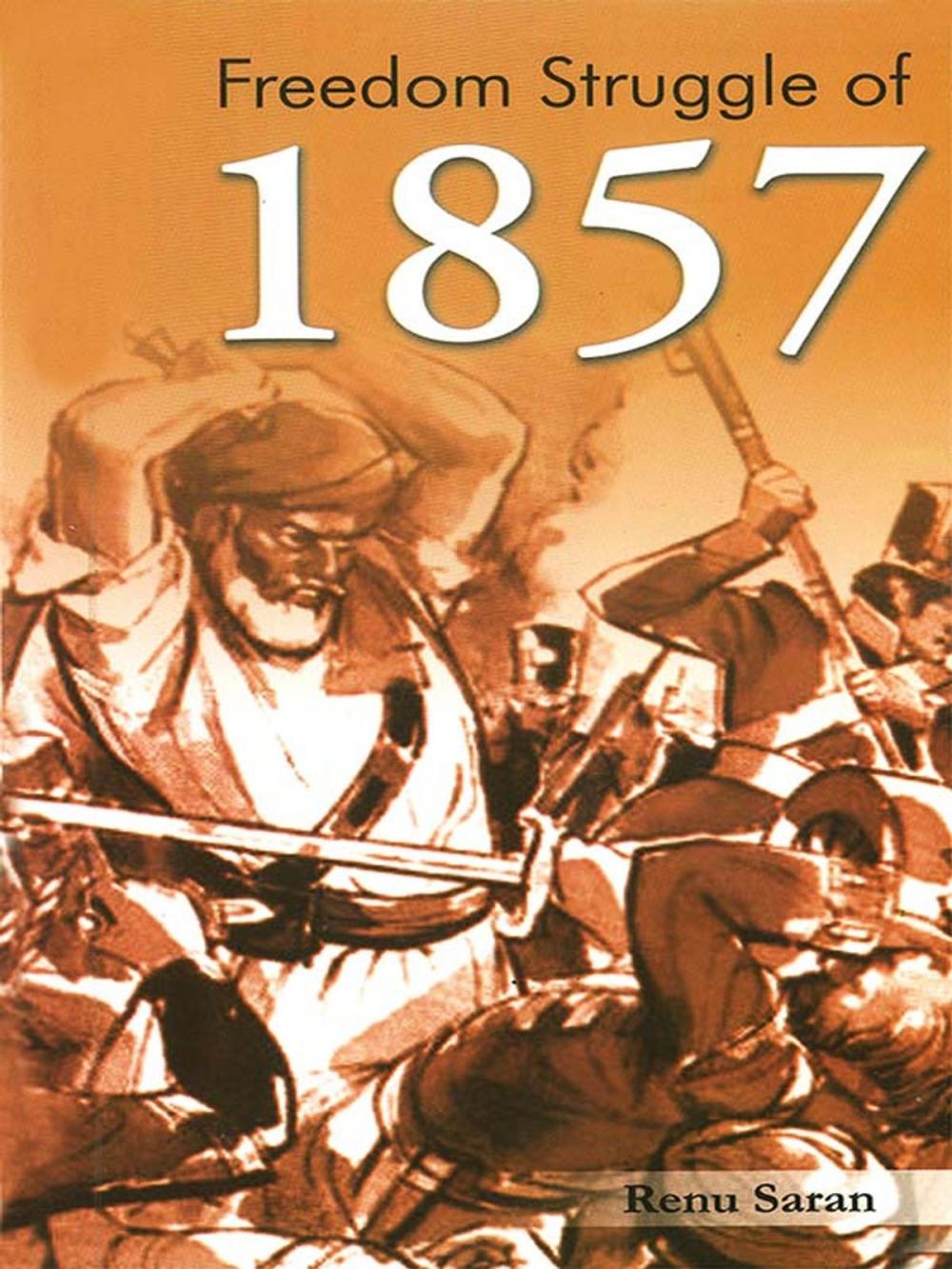 Big bigCover of Freedom Struggle of 1857