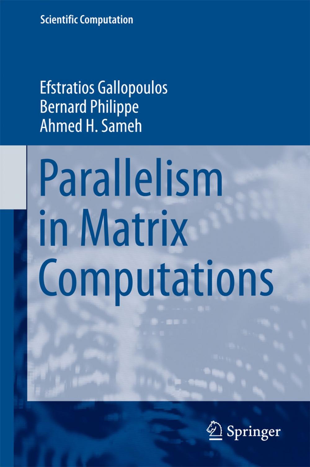 Big bigCover of Parallelism in Matrix Computations