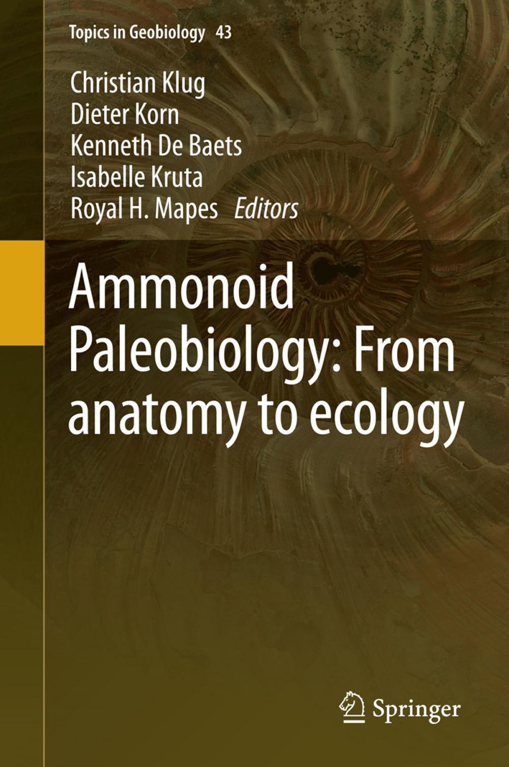 Big bigCover of Ammonoid Paleobiology: From anatomy to ecology