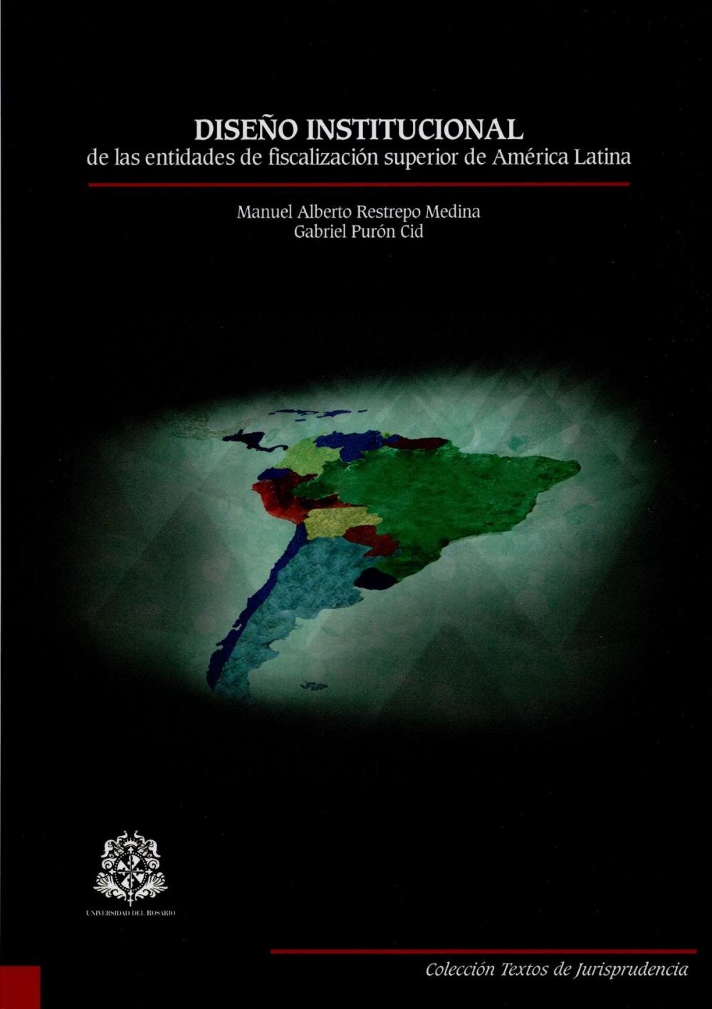 Big bigCover of Diseño institucional de las entidades de fiscalización superior de América Latina