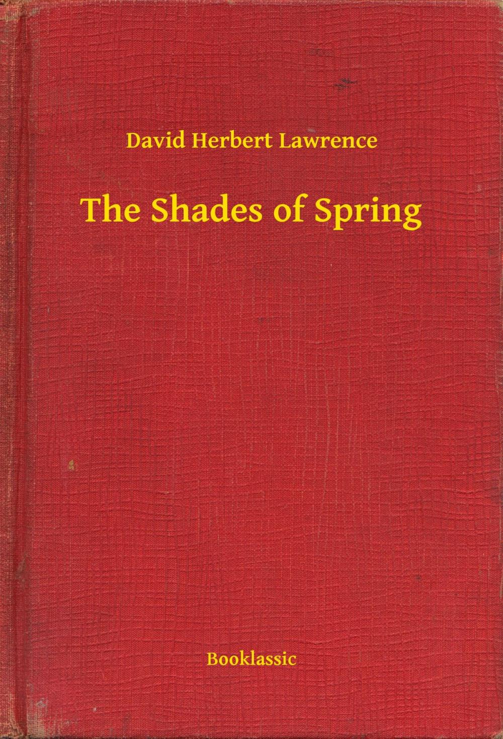 Big bigCover of The Shades of Spring