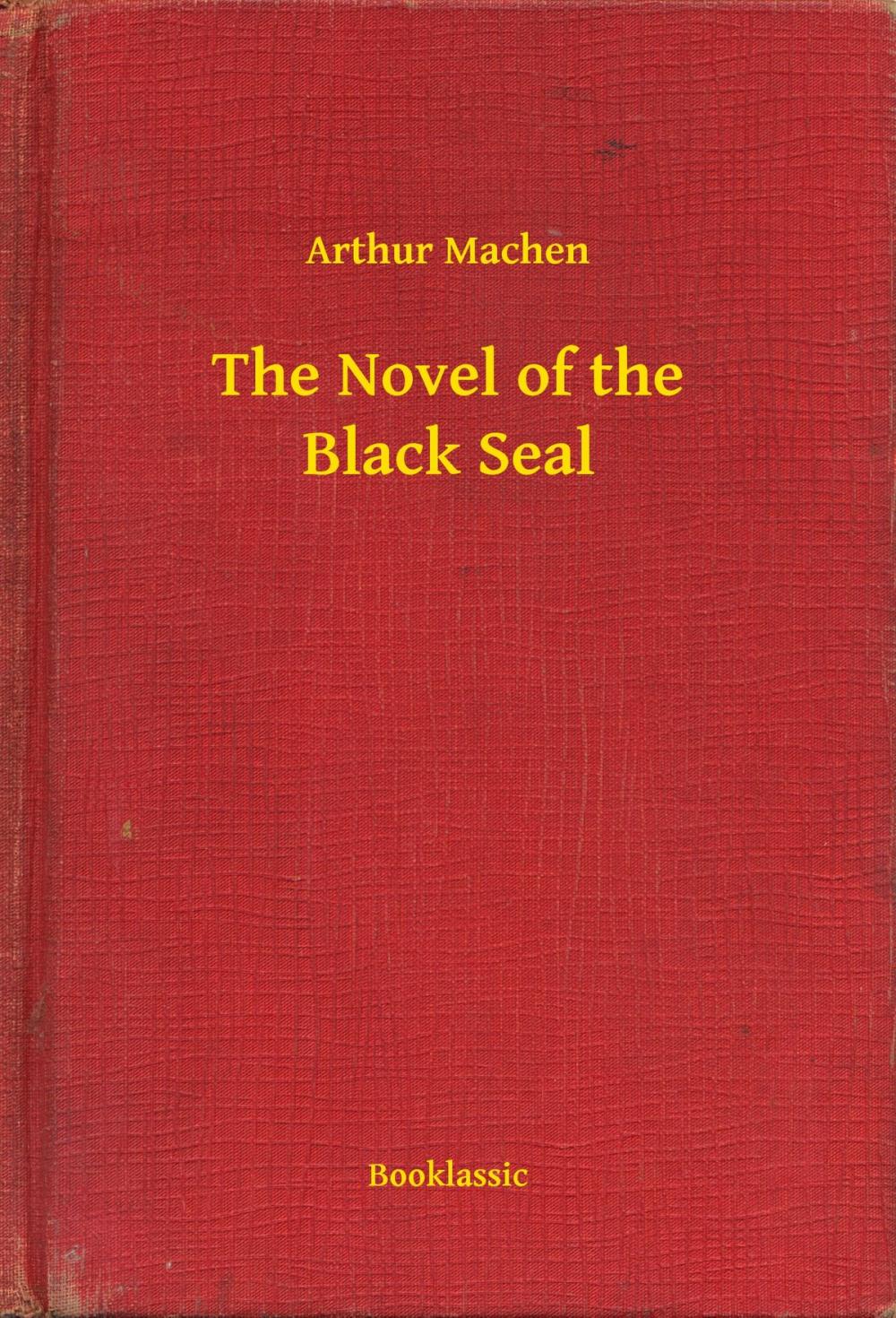 Big bigCover of The Novel of the Black Seal