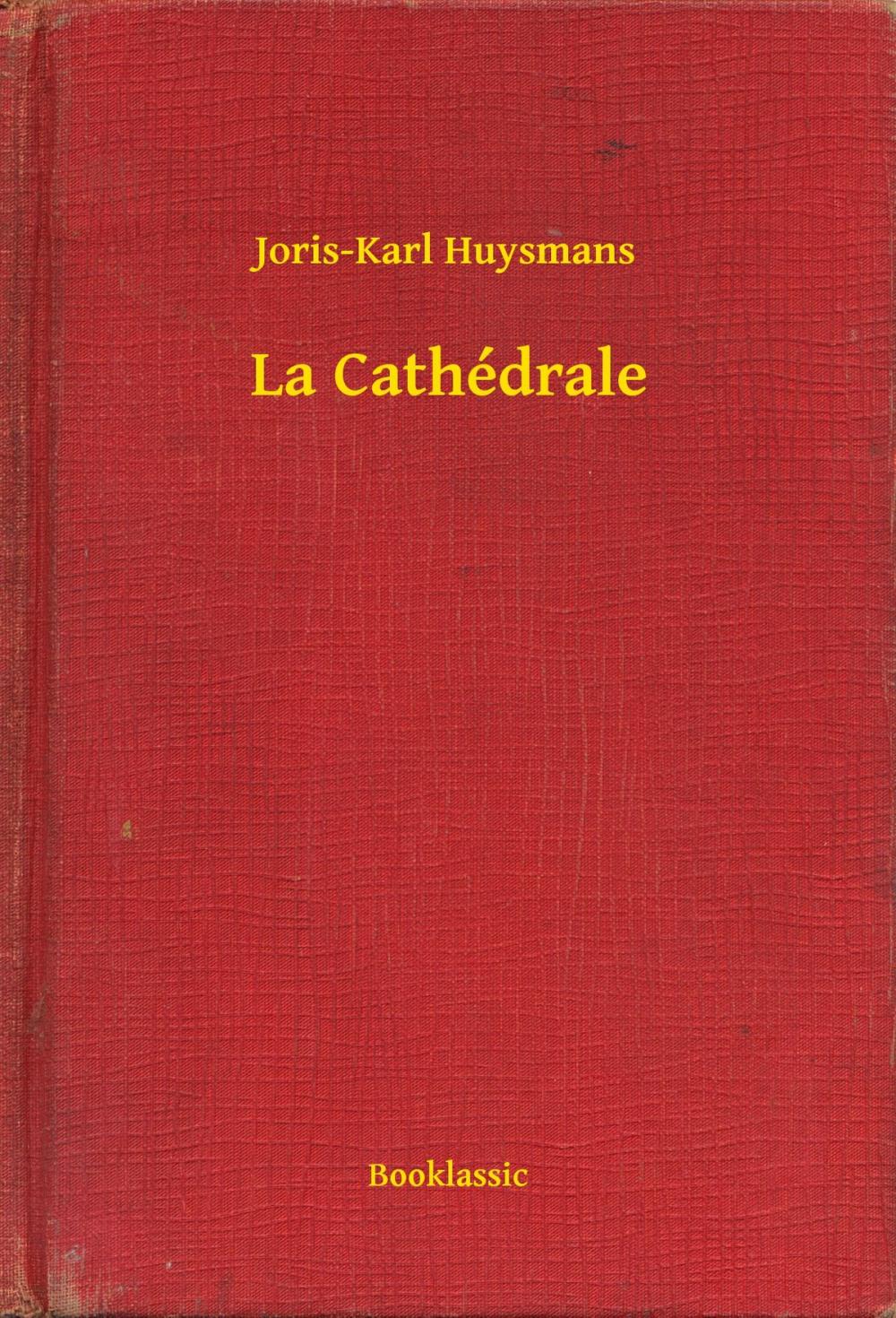 Big bigCover of La Cathédrale