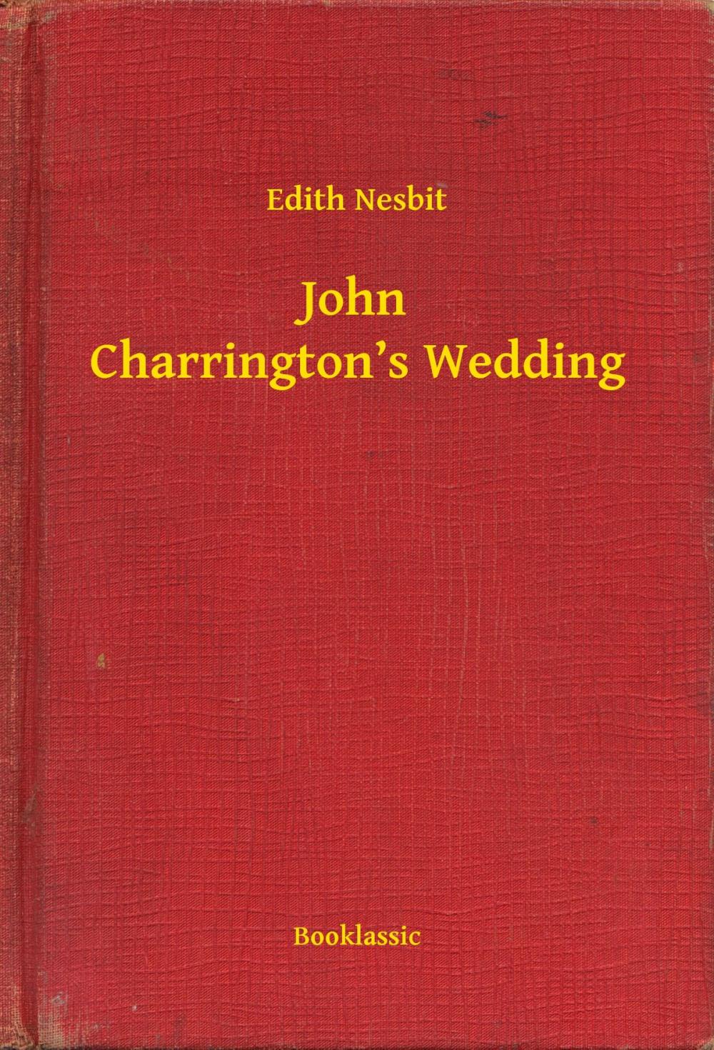 Big bigCover of John Charrington’s Wedding