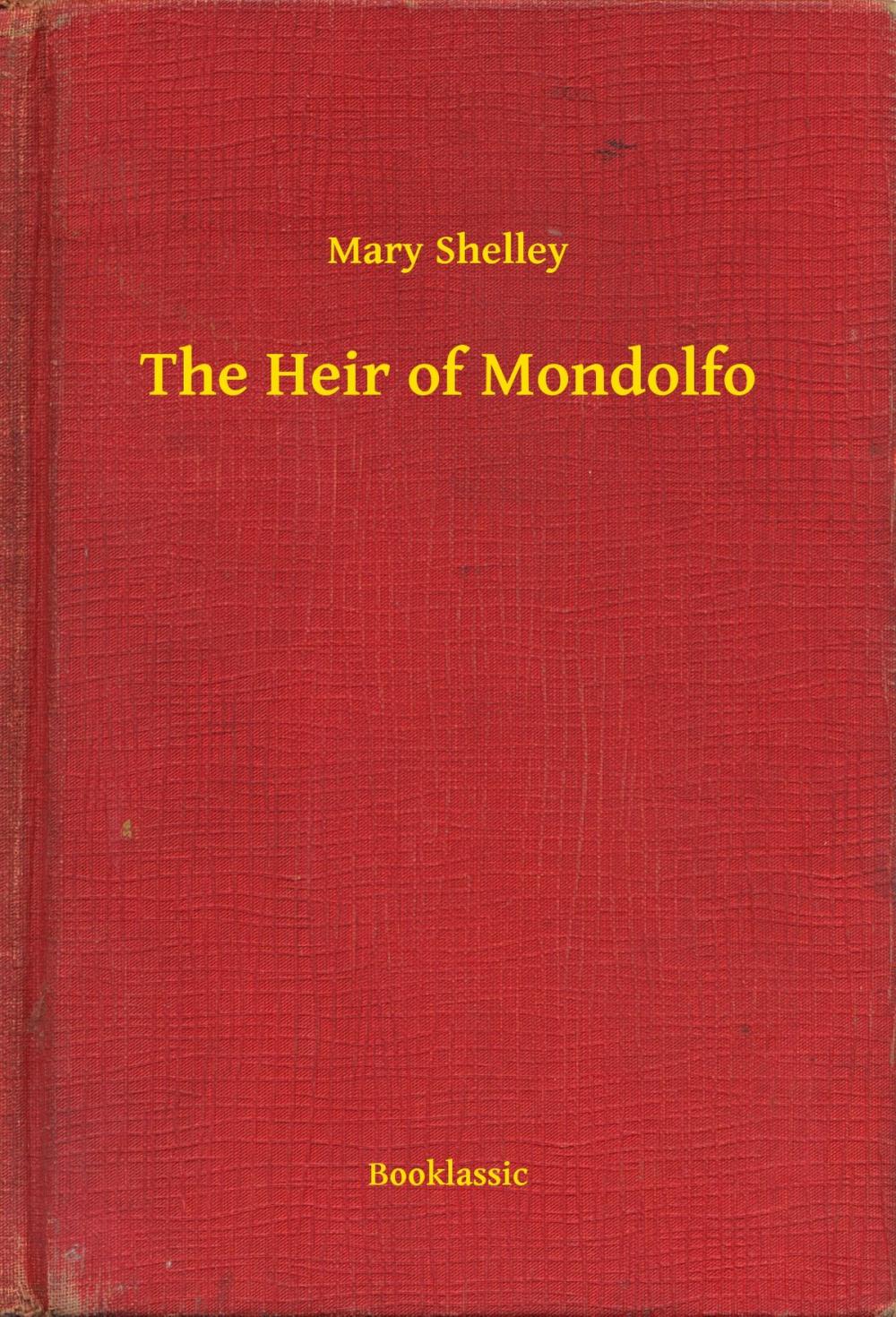 Big bigCover of The Heir of Mondolfo