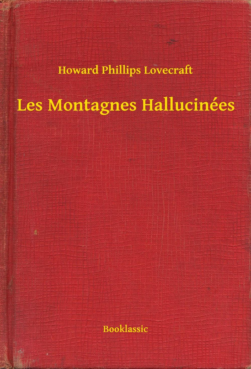 Big bigCover of Les Montagnes Hallucinées