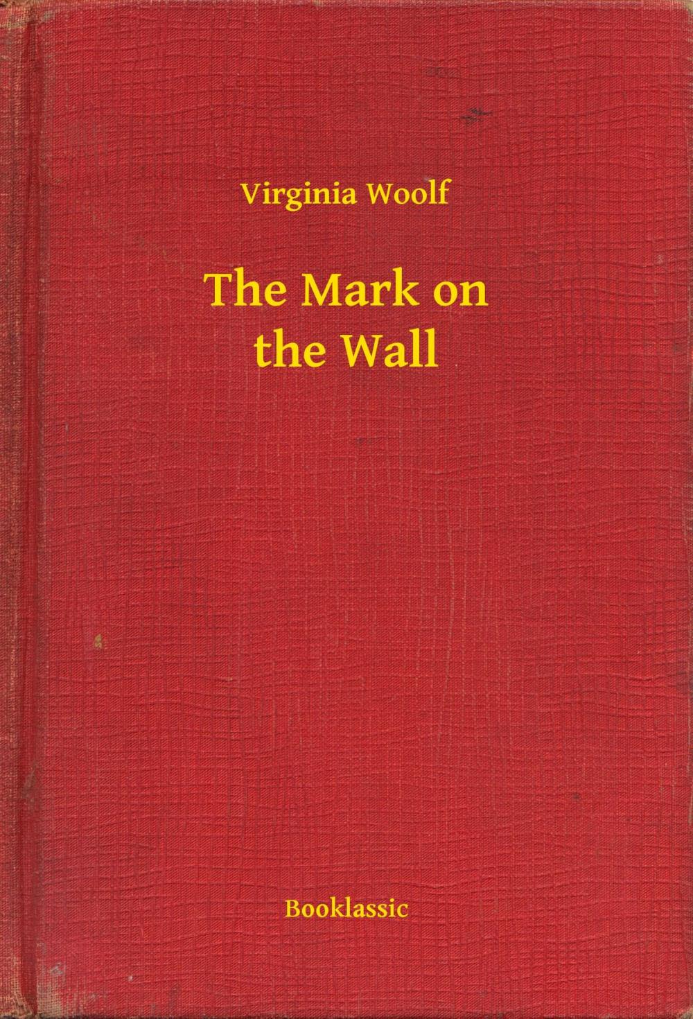 Big bigCover of The Mark on the Wall