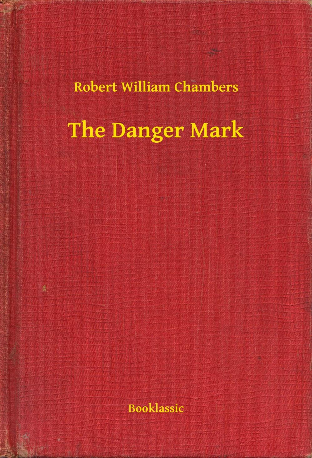 Big bigCover of The Danger Mark