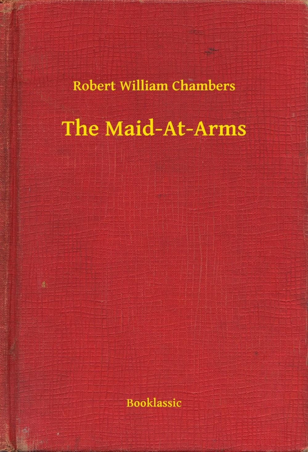 Big bigCover of The Maid-At-Arms