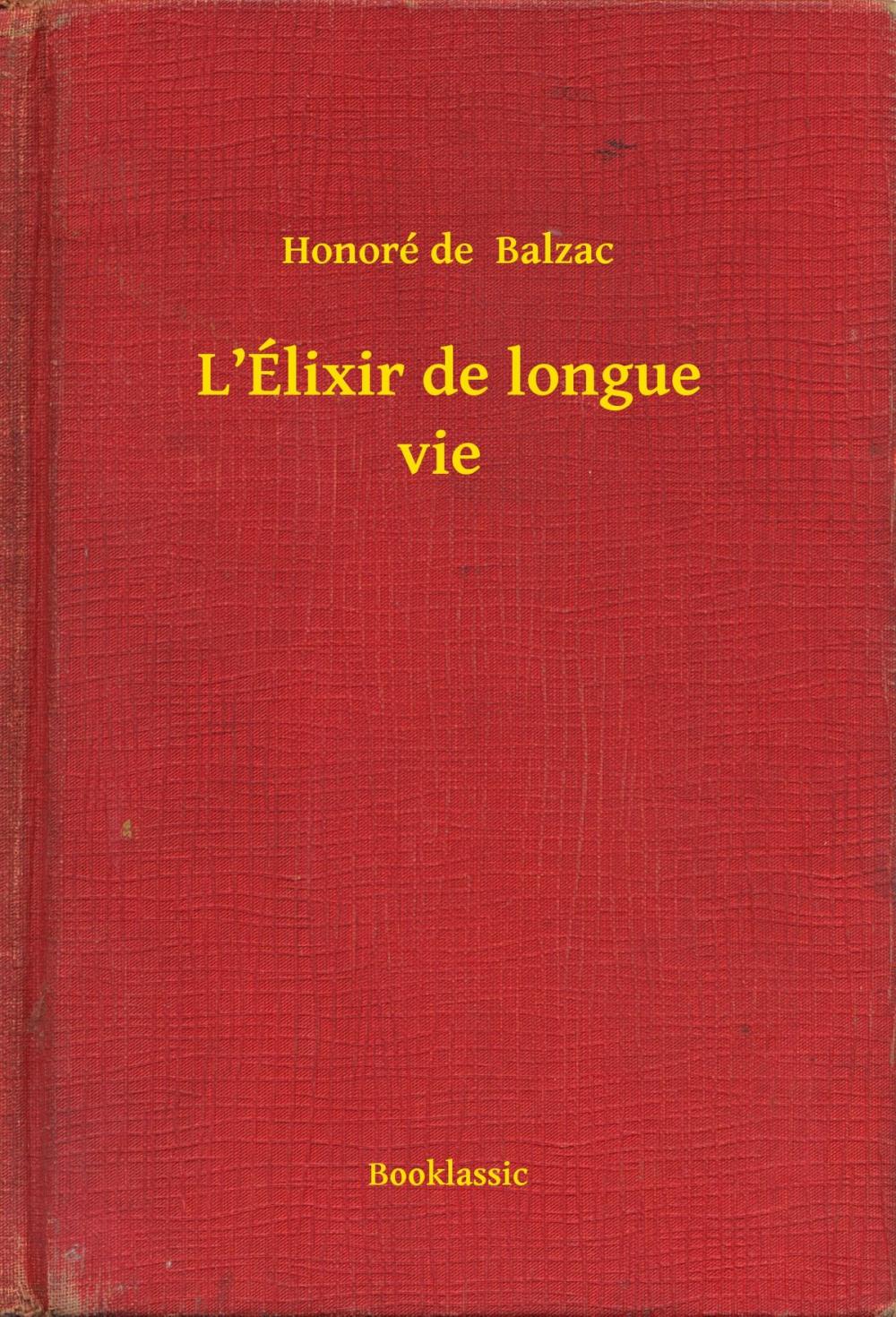 Big bigCover of L’Élixir de longue vie