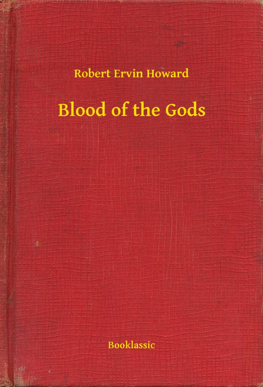 Big bigCover of Blood of the Gods