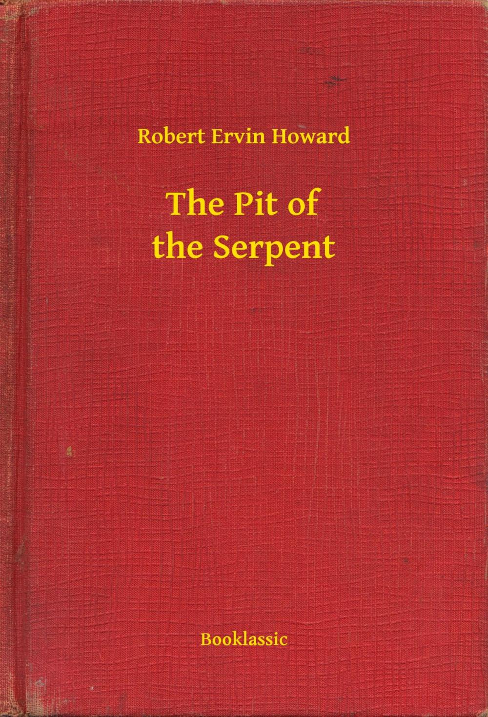 Big bigCover of The Pit of the Serpent