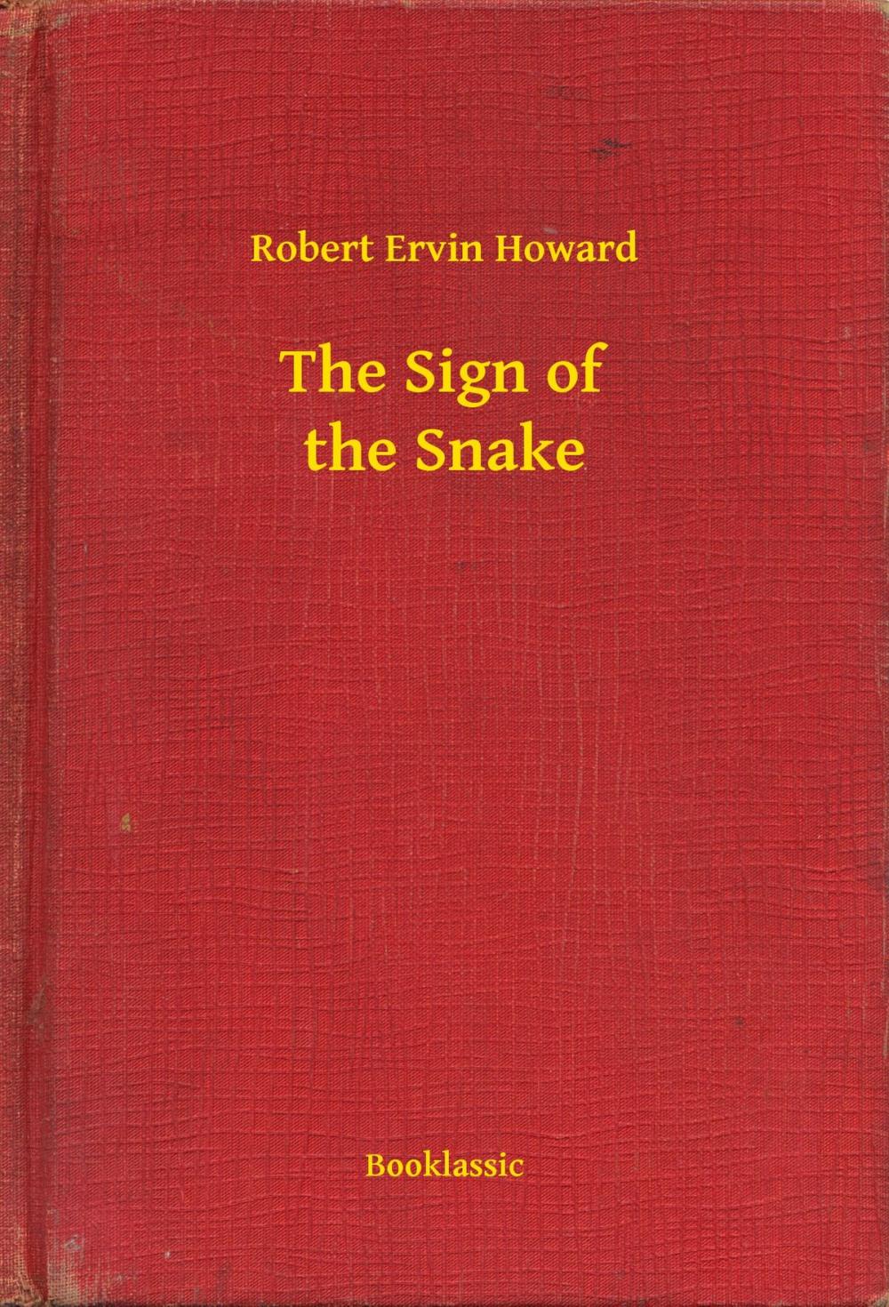 Big bigCover of The Sign of the Snake