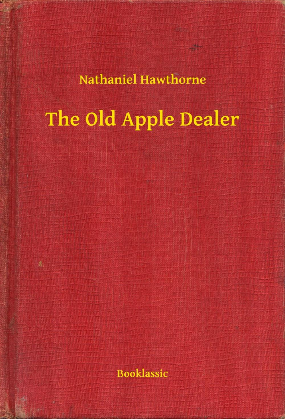 Big bigCover of The Old Apple Dealer
