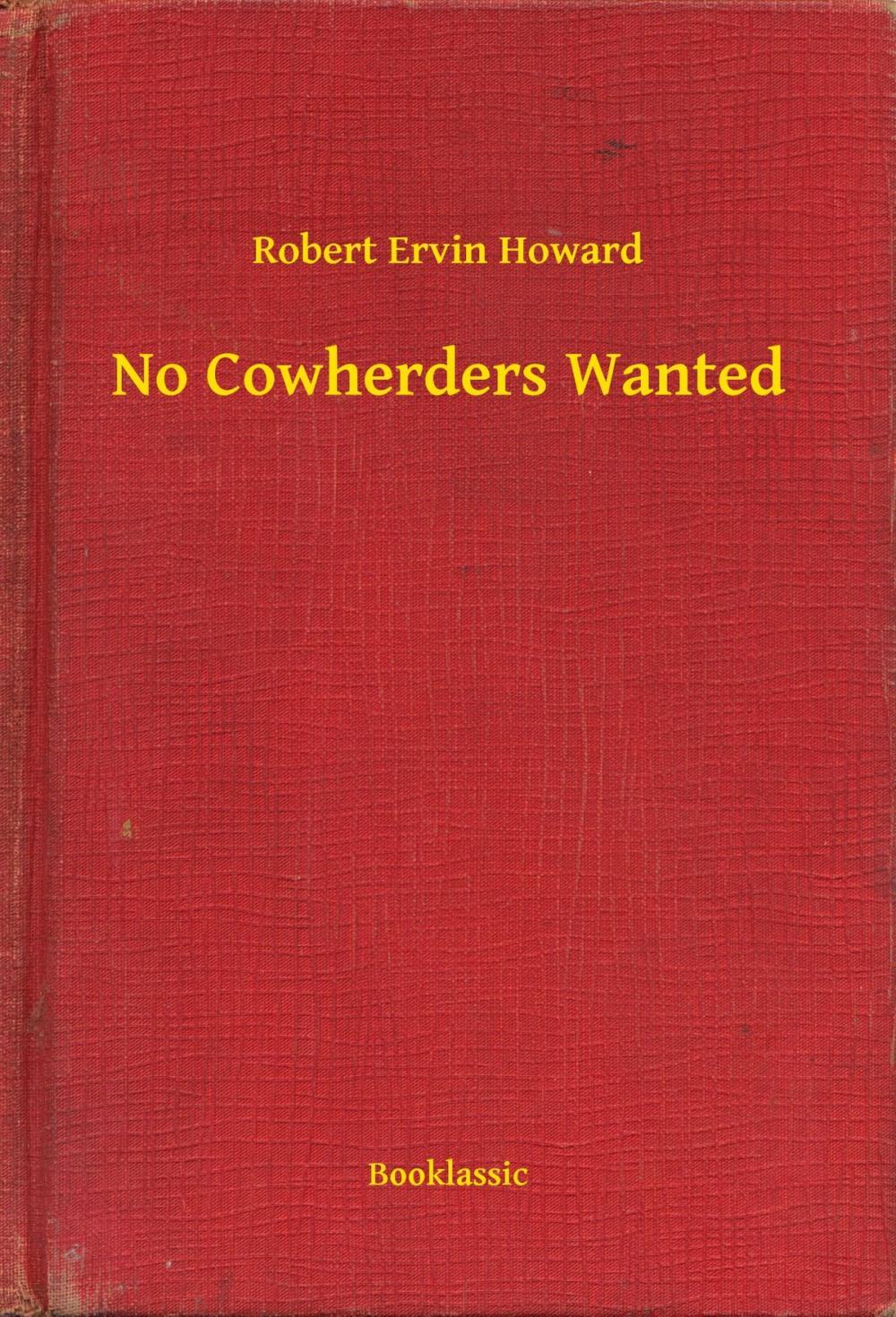 Big bigCover of No Cowherders Wanted