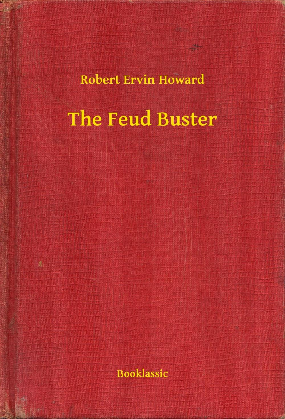 Big bigCover of The Feud Buster