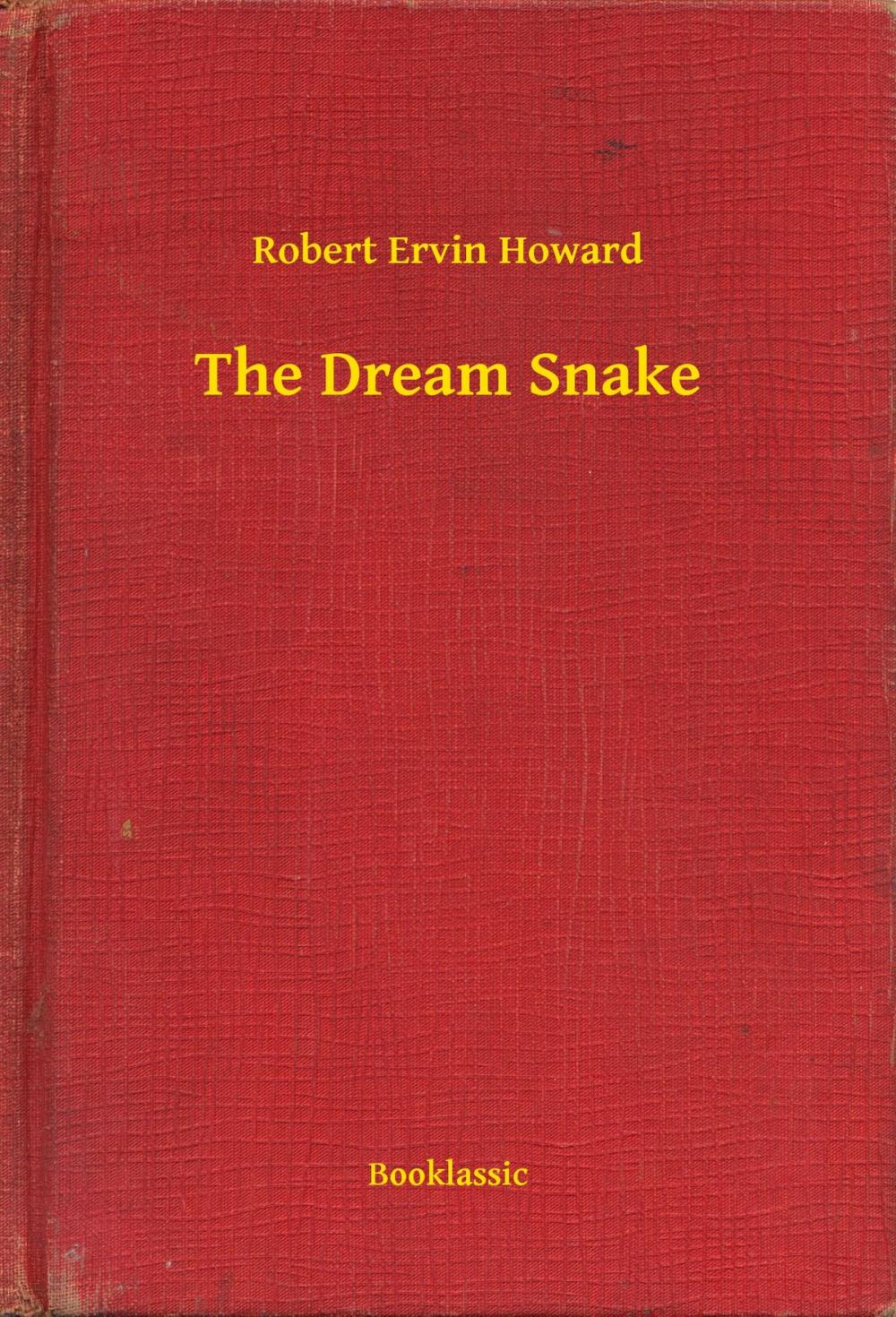 Big bigCover of The Dream Snake