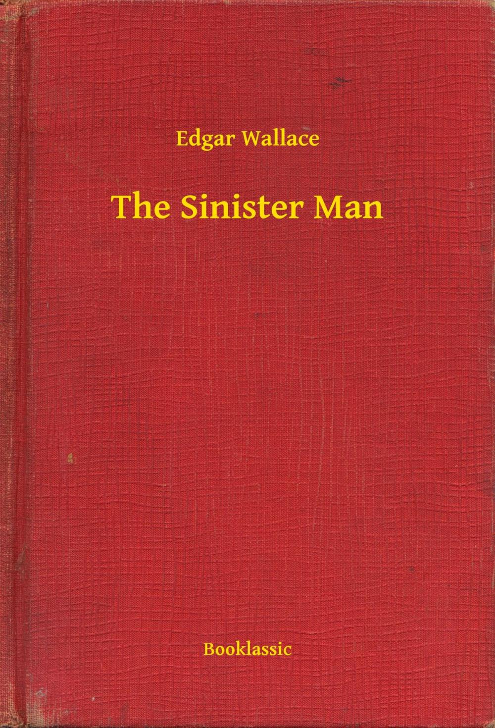 Big bigCover of The Sinister Man