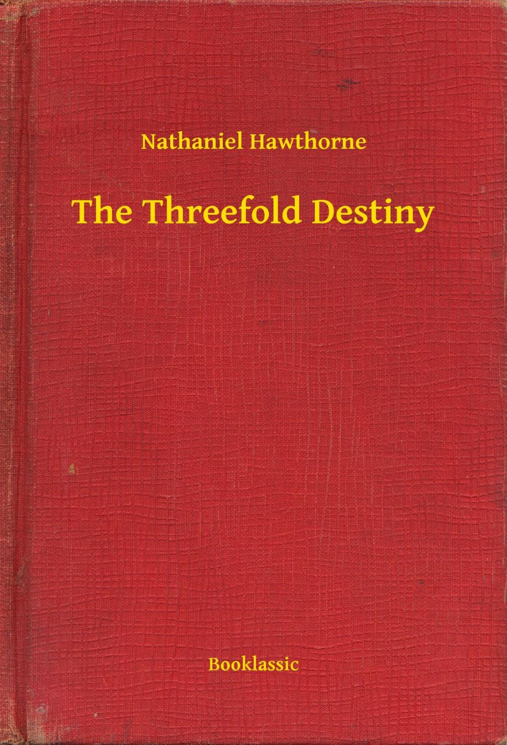 Big bigCover of The Threefold Destiny