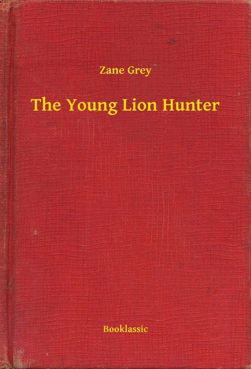 Big bigCover of The Young Lion Hunter